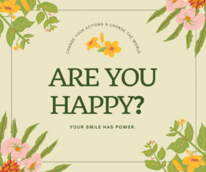 Are you happy？